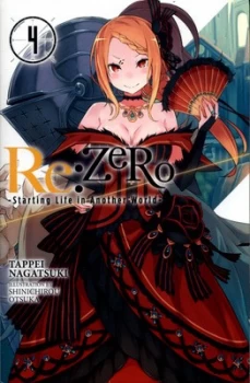 Re ZERO: Volume 4: Starting Life In Another World (Light Novel)