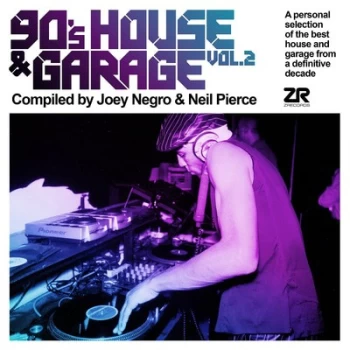 90s House & Garage Compiled By Joey Negro & Neil Pierce - Volume 2 by Various Artists CD Album
