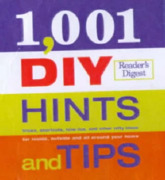 1 001 Diy Hints and Tips by Neil Thomson Hardback