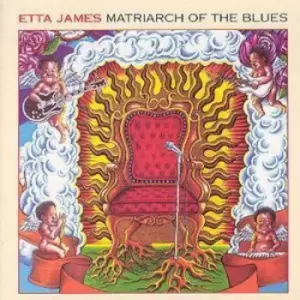Matriarch of the Blues by Etta James CD Album