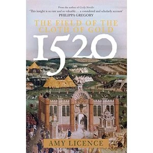 1520: The Field of the Cloth of Gold Hardback 2020