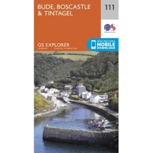Bude, Boscastle and Tintagel: 111 by Ordnance Survey (Sheet map, folded, 2015)