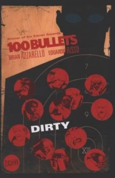 100 Bullets Tp Vol 12 Dirty by Brian Azzarello Paperback