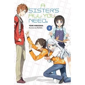 A Sister's All You Need., Vol. 2 (light novel)