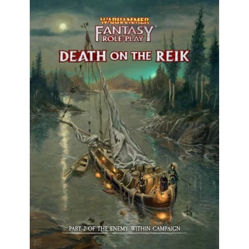 Warhammer: Fantasy Roleplay Fourth Edition - Death on the Reik Source Book