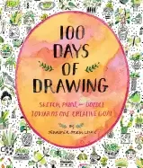 100 days of drawing sketch Paint and doodle towards one creative goal