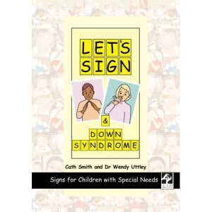 Let's Sign and Down Syndrome 2008 Slide bound