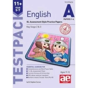 11+ English Year 5-7 Testpack A Papers 1-4 : GL Assessment Style Practice Papers