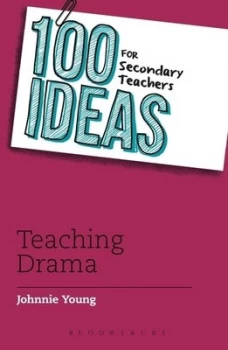 100 Ideas for Secondary Teachers by Johnnie Young Book