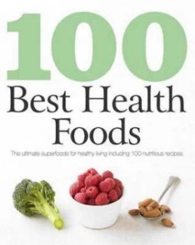 100 Best Health Foods by Judith Wills Paperback