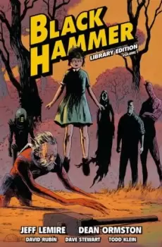 Black Hammer Library Edition Volume 1 by Jeff Lemire