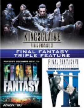 Final Fantasy Triple (Kingsglaive: Final Fantasy XV, Final Fantasy: The Spirits Within, Final Fantasy VII: Advent Children)