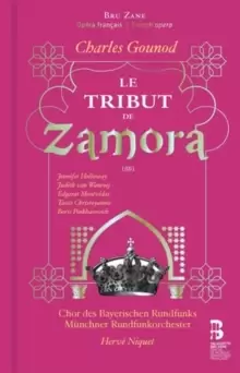 Charles Gounod: Le Tribut De Zamora