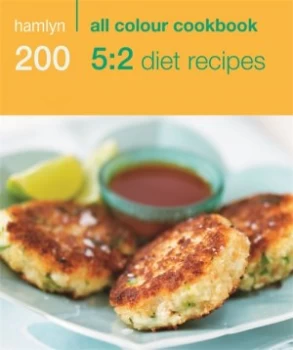 Hamlyn All Colour Cookbook 200 5 2 Diet Recipes