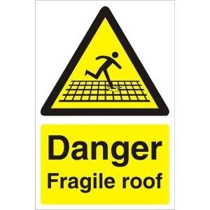 Warehouse Sign 400x600 1mm Plastic Danger Fragile roof Ref