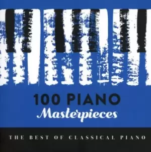 100 Piano Masterpieces by Various Composers CD Album