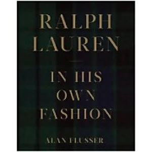 Abrams & Chronicle: Ralph Lauren; In His Own Fashion