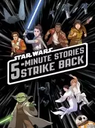 5 minute star wars stories strike back