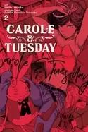 carole and tuesday vol 2