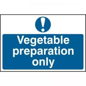 &lsquo;Vegetable Preparation Only&rsquo; Sign; Self-Adhesive
