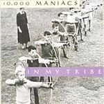 10,000 Maniacs - In My Tribe (Music CD)