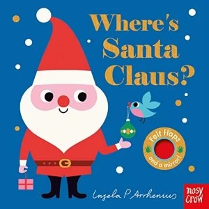 Where's Santa Claus? Board book 2018