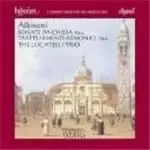 Albinoni: (6) Sonate da Chiesa, Op 4; (12) Trattenimenti armonici per camera, Op 6