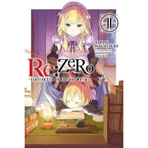 re:Zero Starting Life in Another World, Vol. 11 (light novel)