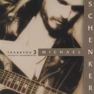 Thank You 3 by Michael Schenker CD Album