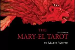 Mary-el Tarot (2nd Edition) by Marie White