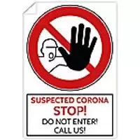 Trodat Health and Safety Sticker Suspected Corona, stop! Do not enter! PVC 20 x 30cm Pack of 3
