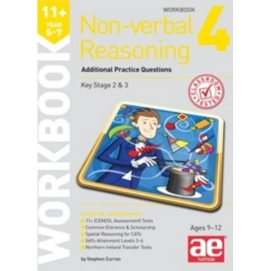 11+ Non-Verbal Reasoning Year 5-7 Workbook 4 : Additional Practice Questions