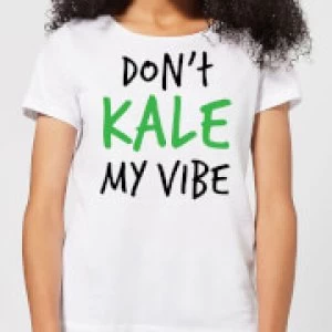 Dont Kale my Vibe Womens T-Shirt - White - 3XL