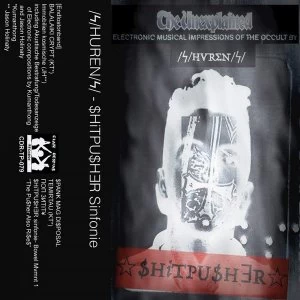 Huren - Shitpusher Sinfonie Cassette