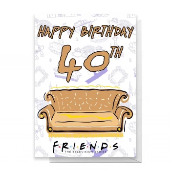 Friends Birthday 40th Greetings Card - Large Card