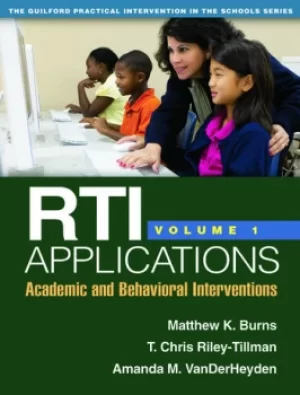 RTI ApplicationsAcademic and Behavioral Interventions