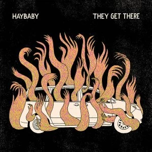 Haybaby - They Get There Blue Cassette
