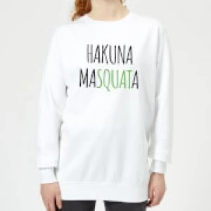 Hakuna MaSquata Womens Sweatshirt - White - XS