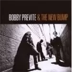 Bobby Previte And The New Bump - Set The Alarm For Monday