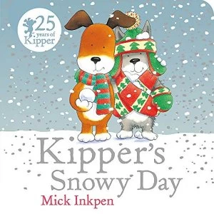 Kipper's Snowy Day Board Book Board book 2018
