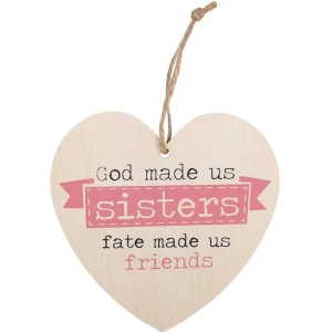 God Made Us Sisters Hanging Heart Sign