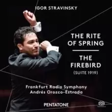 Igor Stravinsky: The Rite of Spring/The Firebird (Suite 1919)