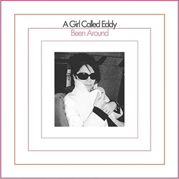 A Girl Called Eddy - Been Around Vinyl