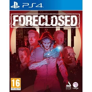 Foreclosed PS4 Game