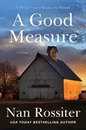 good measure a novel