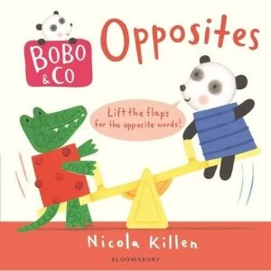 Bobo and Co. Opposites Board book 2018