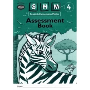 Scottish Heinemann Maths 4: Assessment Workbook (8 Pack) by Pearson Education Limited (Multiple copy pack, 2001)