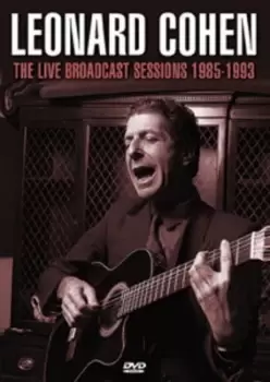 Leonard Cohen The Live Broadcast Sessions 1985-1993 - DVD