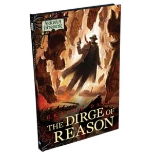 Arkham Horror Files The Dirge of Reason