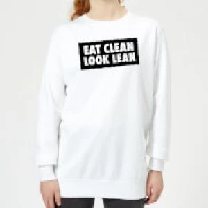 Eat Clean Look Lean Womens Sweatshirt - White - 5XL